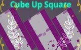 Cube Up Square - 3D Arcade Challenge